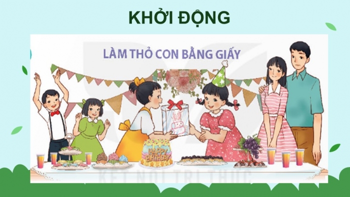 Giáo án điện tử Tiếng Việt 4 kết nối Bài 21 Đọc Làm thỏ con bằng giấy