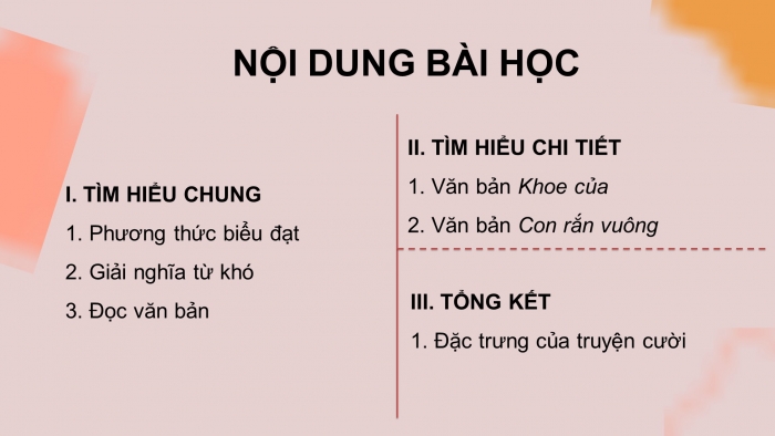 Giáo án điện tử Ngữ văn 8 chân trời Bài 4: Khoe của; con rắn vuông