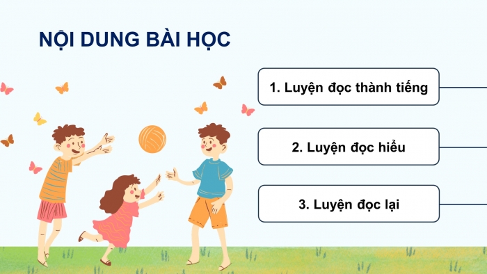 Giáo án điện tử Tiếng Việt 4 chân trời CĐ 4 Bài 7 Đọc: Nếu chúng mình có phép lạ