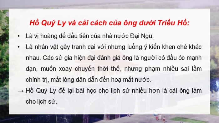 Giáo án điện tử Lịch sử 11 chân trời Bài 9: Cuộc cải cách của Hồ Quý Ly và Triều Hồ (Phần 1)