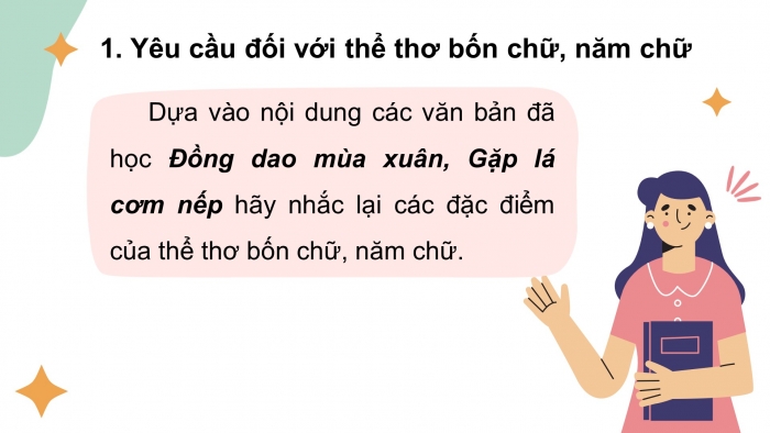 Giáo án điện tử tiết : Tập làm một bài thơ bốn chữ và năm chữ