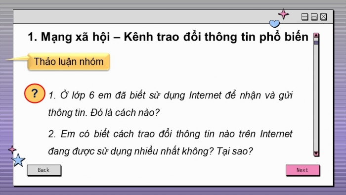 Giáo án điện tử bài 4: Mạng xã hội và một số kênh trao đổi thông tin trên internet