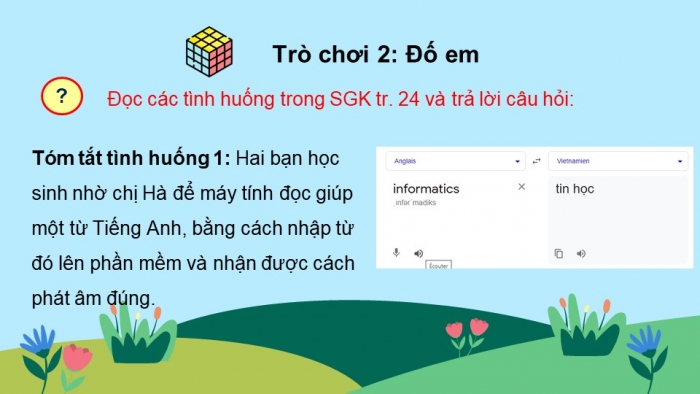 Giáo án điện tử bài 4: Ôn tập về thông tin và xử lí thông tin