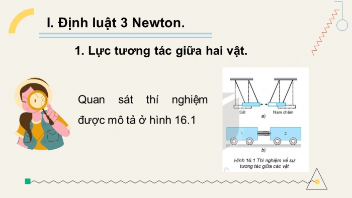 Giáo án điện tử vật lí 10 kết nối bài 16: Định luật 3 newton