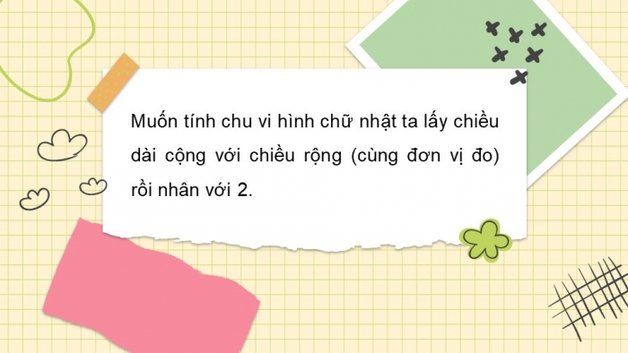 Giáo án điện tử toán 3 cánh diều bài: Chu vi hình chữ nhật, chu vi hình vuông