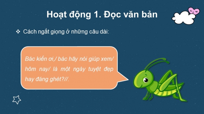 Giáo án điện tử tiếng việt 3 kết nối bài 15: Ngày như thế nào là đẹp. Tiết 1 – 2. đọc – nói - nghe