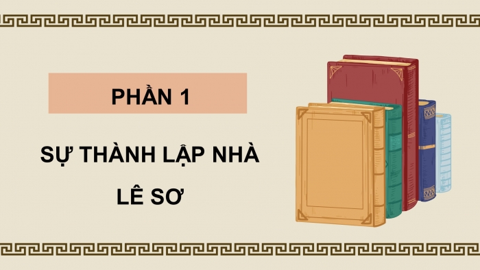 Giáo án điện tử lịch sử 7 cánh diều bài 20: Việt Nam thời Lê Sơ (1428 – 1527)