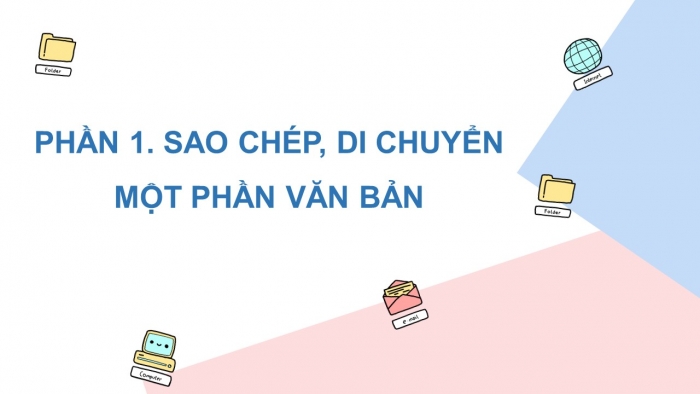 Giáo án điện tử tin học 4 kết nối bài 11: Chỉnh sửa văn bản