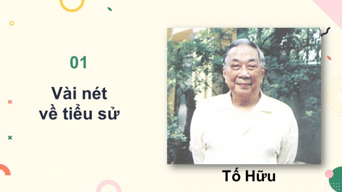 Giáo án điện tử Ngữ văn 12 bài: Việt Bắc (Phần tác giả)