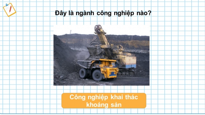 Giáo án điện tử địa lí 9 bài 12: Sự phát triển và phân bố công nghiệp