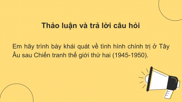 Giáo án điện tử Lịch sử 12 bài 7: Tây Âu