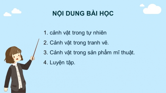 Bài giảng điện tử mĩ thuật 3 kết nối tri thức chủ đề 7: Cảnh vật quanh em