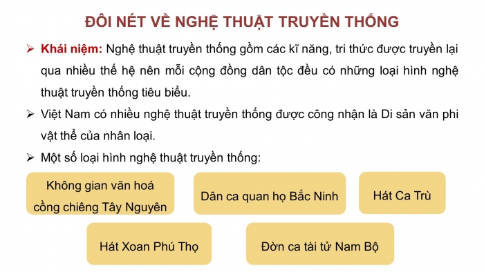 Giáo án điện tử Mĩ thuật 8 kết nối Bài 3: Nghệ thuật truyền thống