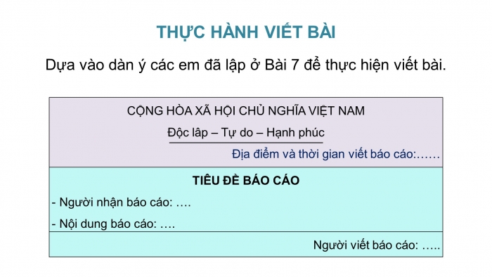 Giáo án điện tử Tiếng Việt 4 kết nối Bài 8 Viết: Viết báo cáo thảo luận nhóm