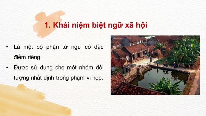 Giáo án điện tử Ngữ văn 8 kết nối Bài 1 TH tiếng Việt: Biệt ngữ xã hội