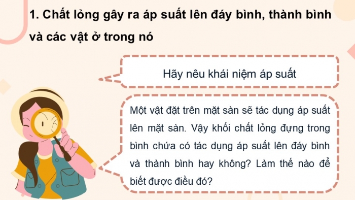 Giáo án điện tử KHTN 8 cánh diều Bài 17: Áp suất chất lỏng và chất khí