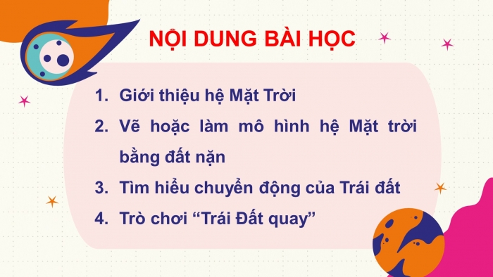 Giáo án điện tử bài 28: Trái đất trong hệ mặt trời