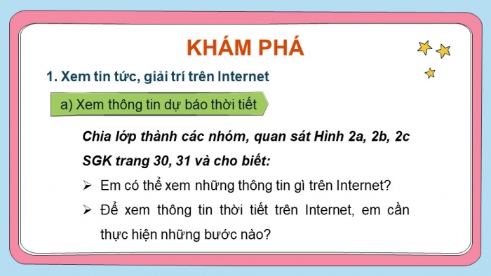 Giáo án điện tử bài 6: Xem tin và giải trí trên internet