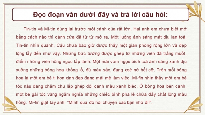 Giáo án điện tử Tiếng Việt 4 cánh diều Bài 6 Viết 3: Viết đoạn văn tưởng tượng; Nói và nghe 2: Trao đổi: Em đọc sách báo