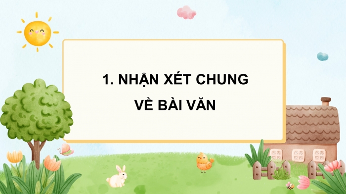 Giáo án điện tử Tiếng Việt 4 chân trời CĐ 3 Bài 5 Viết: Trả bài văn thuật lại một sự việc