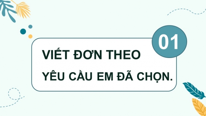 Giáo án điện tử Tiếng Việt 4 kết nối Bài 24 Viết đơn