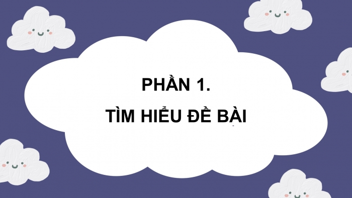 Giáo án điện tử Tiếng Việt 4 chân trời CĐ 4 Bài 4 Viết: Viết đoạn văn nêu tình cảm, cảm xúc