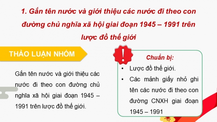 Giáo án điện tử Lịch sử 11 chân trời Nội dung thực hành Chủ đề 2: Chủ nghĩa Xã hội từ 1917 đến nay