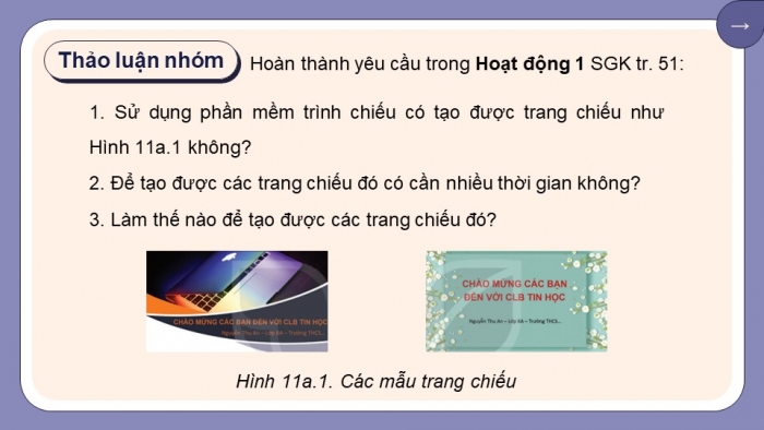 Giáo án điện tử Tin học 8 kết nối Bài 11a: Sử dụng bản mẫu tạo bài trình chiếu