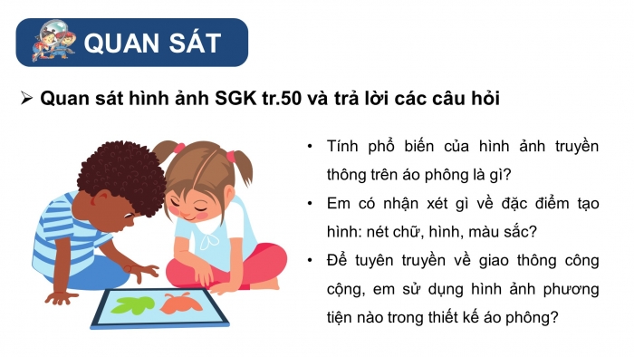 Giáo án điện tử Mĩ thuật 8 kết nối Bài 12: Thiết kế, trang trí áo phông