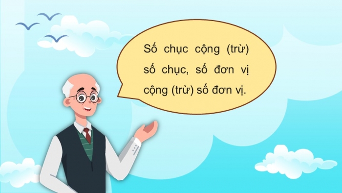 Giáo án điện tử bài 3: Cộng nhẩm, trừ nhẩm