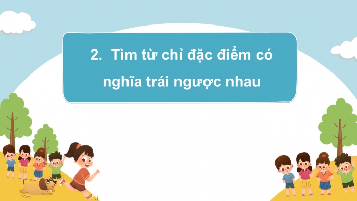 Giáo án điện tử tiếng việt 3 kết nối bài 26 tiết 3:  Luyện từ và câu