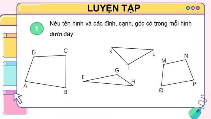 Giáo án điện tử toán 3 cánh diều bài: Hình tam giác, hình tứ giác