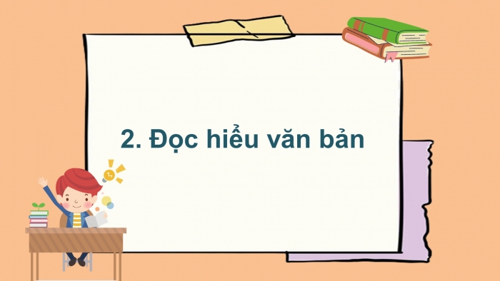 Giáo án điện tử ngữ văn 7 chân trời bài: Đừng từ bỏ cố gắng