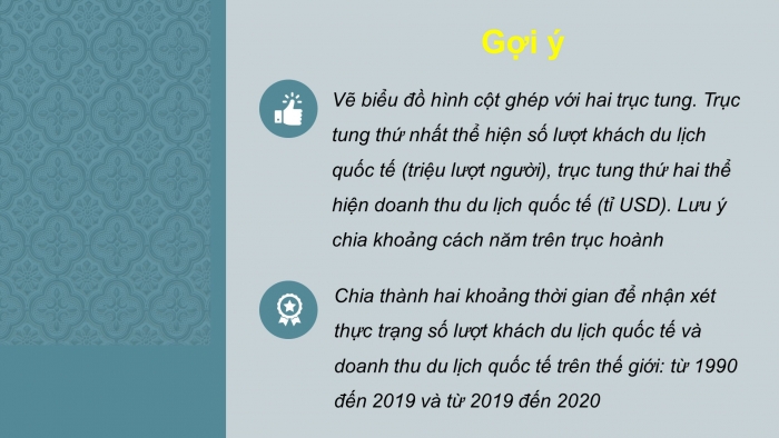 Giáo án điện tử địa lí 10 chân trời bài 38: Thực hành - Tìm hiểu vấn đề phát triển ngành du lịch