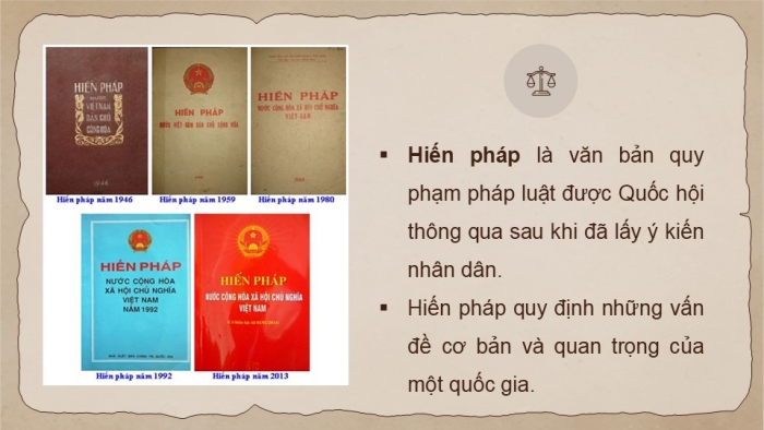 Giáo án điện tử kinh tế và pháp luật 10 chân trời bài 20: Khái niệm, đặc điểm và vị trí của Hiến pháp nước Cộng hòa xã hội chủ nghĩa Việt Nam