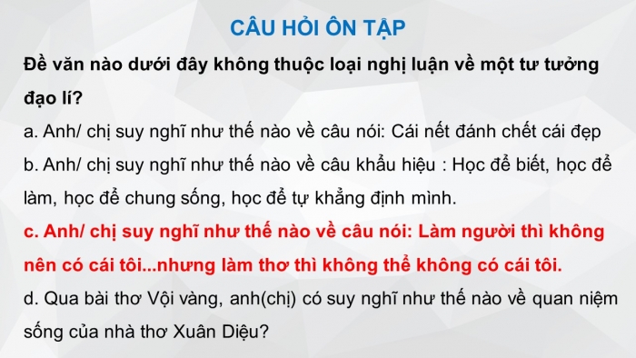 Giáo án điện tử Ngữ văn 12 bài: Nghị luận về một tư tưởng, đạo lí