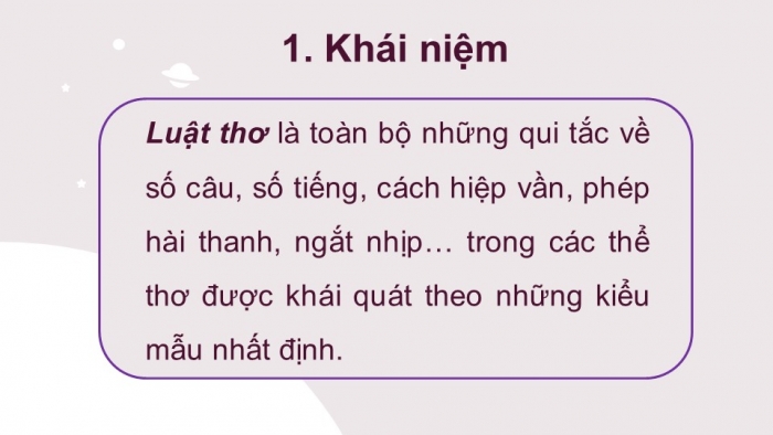 Giáo án điện tử Ngữ văn 12 bài: Luật thơ