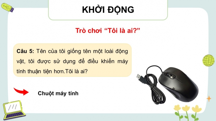 Giáo án điện tử Tin học 4 chân trời Bài 1: Phần cứng và phần mềm máy tính