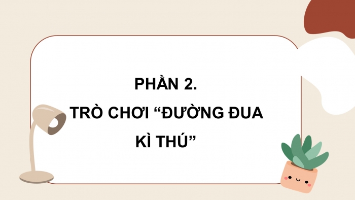 Giáo án điện tử Tiếng Việt 4 kết nối Bài 1 Luyện từ và câu: Danh từ