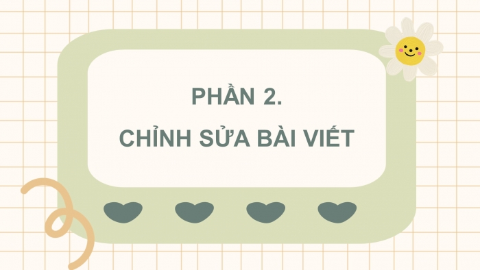 Giáo án điện tử Tiếng Việt 4 kết nối Bài 8 Viết: Viết báo cáo thảo luận nhóm