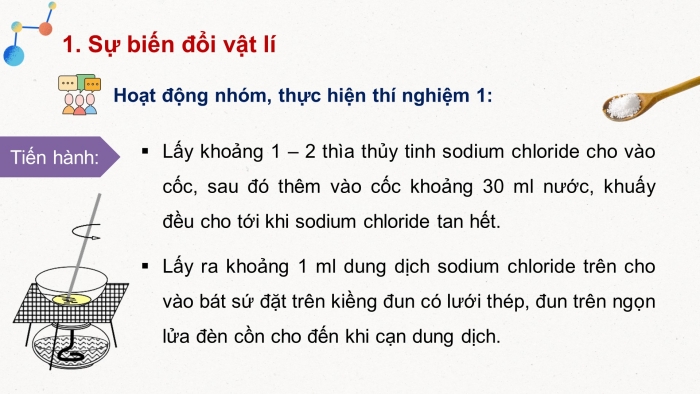 Giáo án điện tử KHTN 8 cánh diều Bài 1: Biến đổi vật lí và biến đổi hoá học