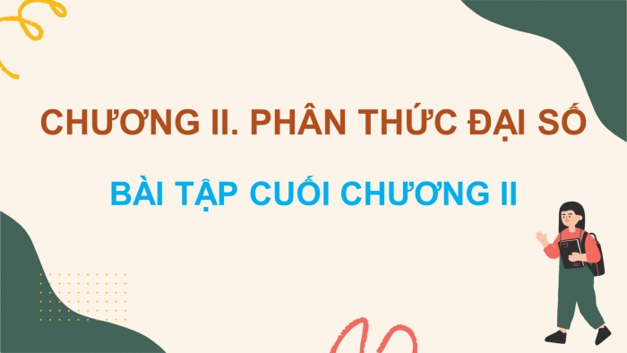 Giáo án điện tử Toán 8 cánh diều: Bài tập cuối chương 2