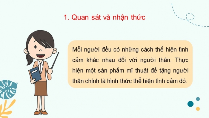 Giáo án điện tử bài 6: Quà tặng người thân