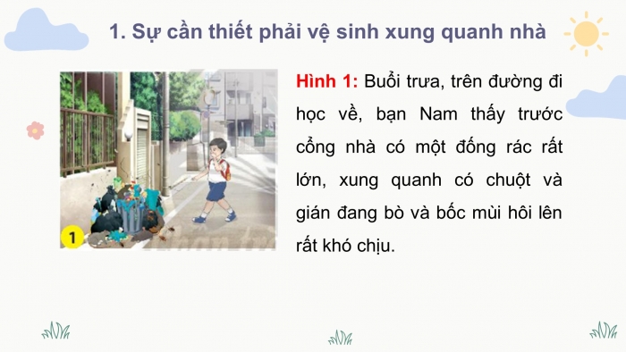 Giáo án điện tử bài 4: Giữ vệ sinh xung quanh nhà