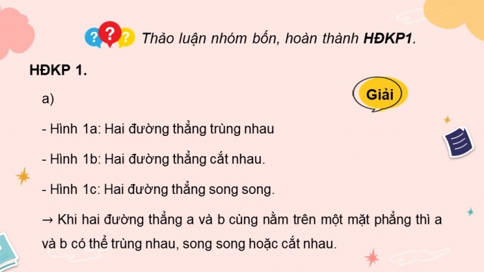 Giáo án điện tử Toán 11 chân trời Chương 4 Bài 2: Hai đường thẳng song song