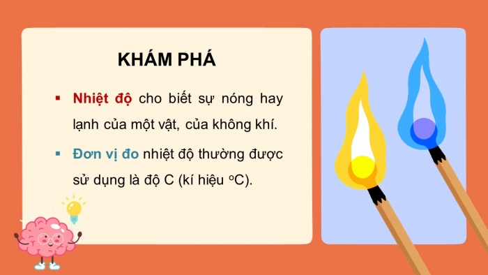 Giáo án điện tử Khoa học 4 chân trời Bài 12: Nhiệt độ và nhiệt kế