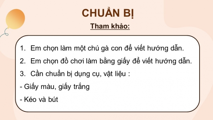 Giáo án điện tử Tiếng Việt 4 kết nối Bài 22 Viết Hướng dẫn thực hiện một công việc