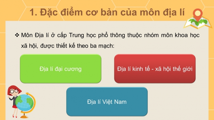 Giáo án điện tử bài mở đầu: Môn địa lí với định hướng nghề nghiệp