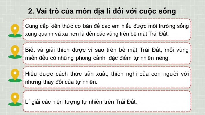 Giáo án điện tử địa lí 10 cánh diều bài 1: Môn địa lí với định hướng nghề nghiệp cho học sinh