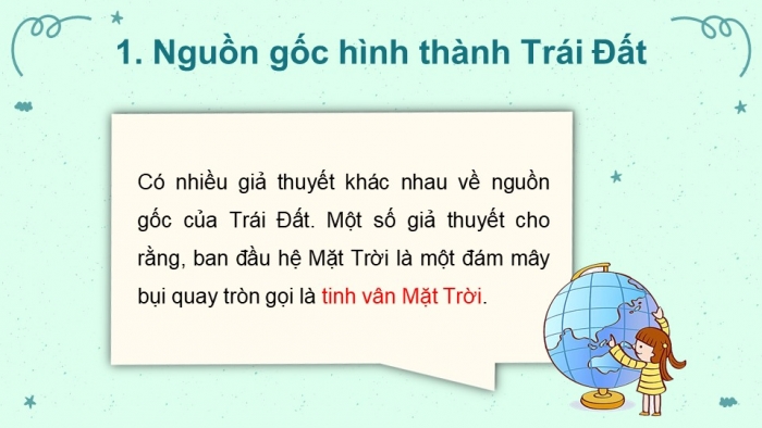 Giáo án điện tử địa lí 10 cánh diều bài 3: Trái đất, thuyết kiến tạo mảng